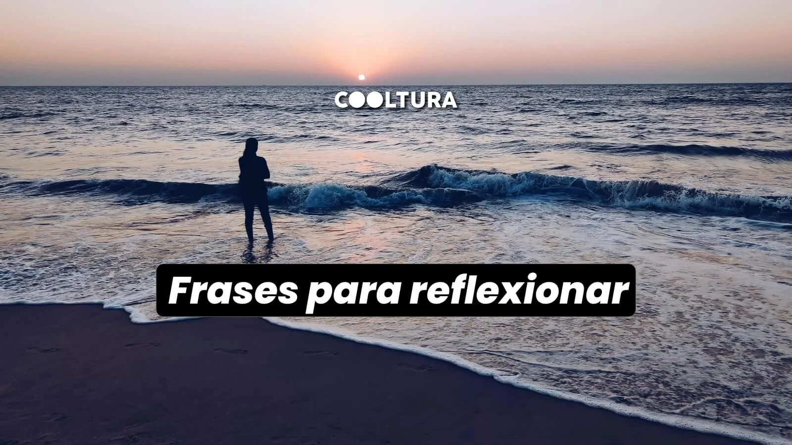 Frases para reflexionar