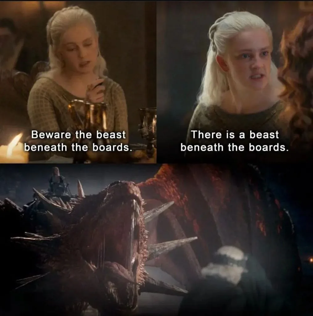 Cuidado con la bestia debajo de las tablas - Significado en House of the Dragon 3 la bestia debajo de las tablas